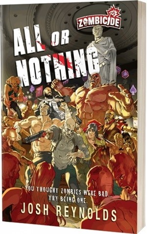 ACOAON81637 Zombicide: All Or Nothing published by Aconyte Books