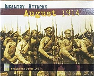 APL0318 Infantry Attacks: August 1914 published by Avalanche Press