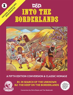 DMGGMG5001 Dungeons And Dragons RPG: Original Adventures Reincarnated #1: Into The Borderlands (Hardback) (Damaged) published by Goodman Games