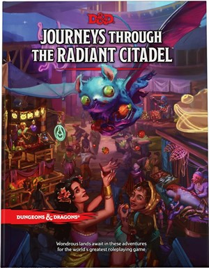 DMGWTCD0996 Dungeons And Dragons RPG: Journey Through The Radiant Citadel (Damaged) published by Wizards of the Coast