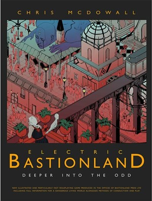EBRPGHB Electric Bastionland RPG: Deeper Into The Odd published by Bastionland
