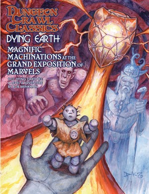 GMG5269S Dungeon Crawl Classics: Dying Earth #3: Magnificent Machinations At The Grand Exposition published by Goodman Games