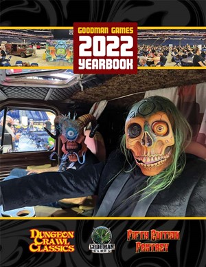 GMGGC22 Dungeon Crawl Classics: Yearbook 2022 published by Goodman Games