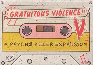 GTGPSYCGRVL Psycho Killer Card Game: Gratuitous Violence Expansion published by Greater Than Games