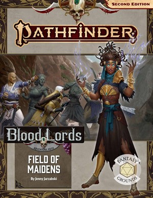 PAI90183 Pathfinder 2 #183 Blood Lords Chapter 3: Field Of Maidens published by Paizo Publishing