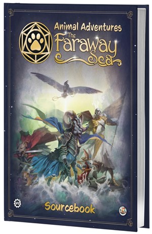 SFAATFS001 Animal Adventures RPG: The Faraway Sea Sourcebook published by Steamforged Games