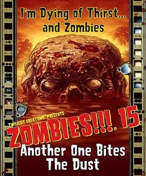 TLC2115 Zombies!!!15: Another One Bites published by Twilight Creations