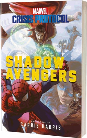 2!ACOMCPSA81026 Marvel Crisis Protocol: Shadow Avengers published by Aconyte Books