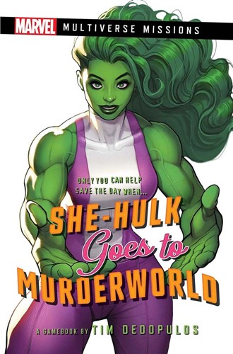 ACOSHGTM81590 Multiverse Missions Adventure Gamebook: Marvel She-Hulk Goes To Murderworld published by Aconyte Books