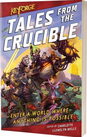 ACOTAL80234 Keyforge: Tales From The Crucible published by Aconyte Books