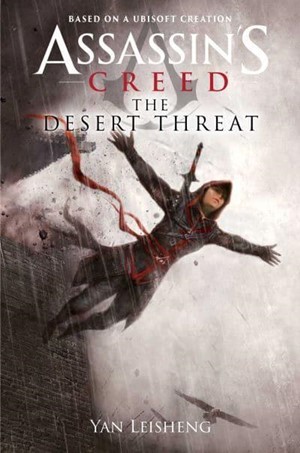 2!ACOTDT81729 Assassin's Creed The Desert Threat published by Aconyte Books