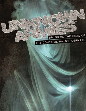 AG6046 Unknown Armies RPG: 3rd Edition Bring Me The Head Of The Comte de Saint-Germain published by Atlas Games