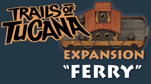 Trails Of Tucana Card Game: Ferry Expansion