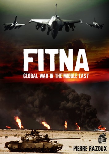 Fitna: Global War In The Middle East