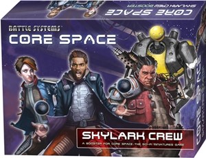 BATSPCORE06 Core Space Board Game: Skylark Crew Booster published by Battle Systems Ltd