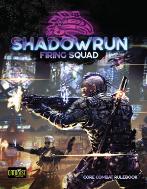 Shadowrun RPG: 6th Edition Core Rulebook - Seattle Edition