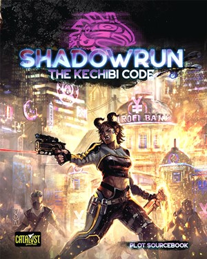 CAT28302 Shadowrun RPG: 6th World The Kechibi Code published by Catalyst Game Labs