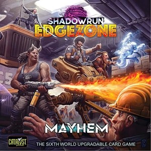 2!CAT28702 Shadowrun RPG: 6th World Edge Zone Mayhem Deck published by Catalyst Game Labs