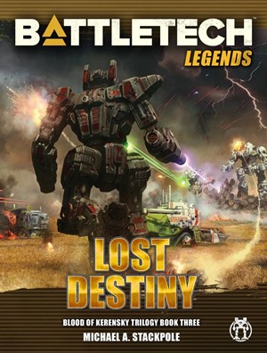 2!CAT36047P BattleTech Lost Destiny Premium Hardback published by Catalyst Game Labs
