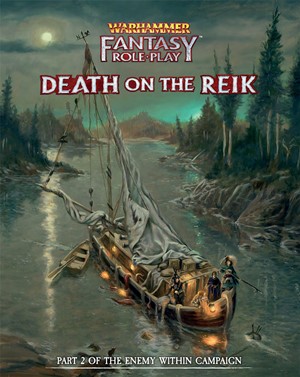 CB72410 Warhammer Fantasy RPG: 4th Edition Enemy Within Campaign 2: Death On The Reik Director's Cut published by Cubicle 7 Entertainment