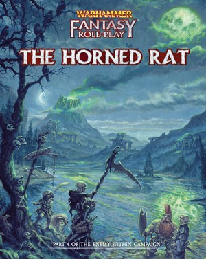 CB72417 Warhammer Fantasy RPG: 4th Edition Enemy Within Campaign 4: The Horned Rat Director's Cut published by Cubicle 7 Entertainment
