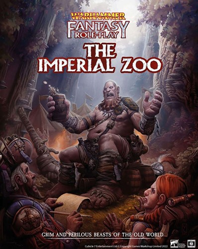 Warhammer Fantasy RPG: 4th Edition: The Imperial Zoo