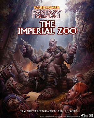 2!CB72450 Warhammer Fantasy RPG: 4th Edition: The Imperial Zoo published by Cubicle 7 Entertainment