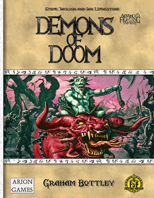 CB77015 Advanced Fighting Fantasy RPG: Demons Of Doom published by Arion Games