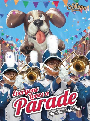 CLP138 Everyone Loves A Parade Card Game published by Calliope Games