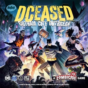 2!CMNDCS001 Zombicide Board Game: DCeased: Gotham City Outbreak published by CoolMiniOrNot