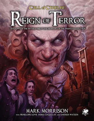 CT23149 Call of Cthulhu RPG: 7th Edition Reign Of Terror published by Chaosium