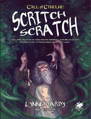CT23157 Call of Cthulhu RPG: 7th Edition Scritch Scratch published by Chaosium