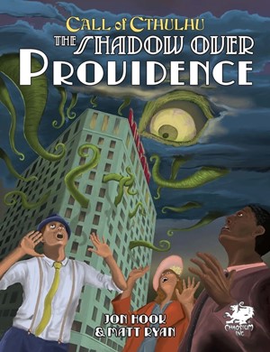 CT23163 Call of Cthulhu RPG: 7th Edition The Shadow Over Providence published by Chaosium