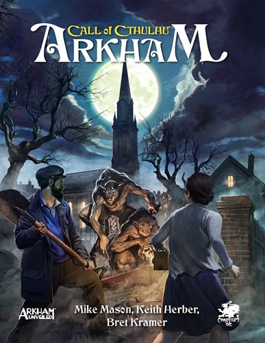 CT23182H Call Of Cthulhu RPG: Arkham published by Chaosium
