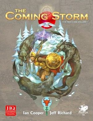 CT4030 HeroQuest RPG: Glorantha The Red Cow Volume 1: The Coming Storm published by Chaosium