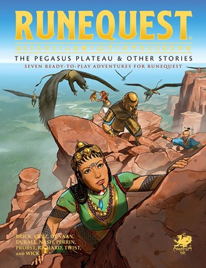 CT4038H RuneQuest RPG: The Pegasus Plateau And Other Stories published by Chaosium