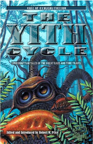 CT6047 Call of Cthulhu: The Yith Cycle published by Chaosium