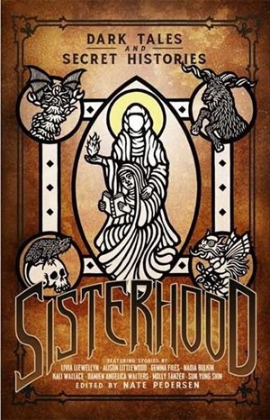 2!CT6058 Call of Cthulhu: Sisterhood: Dark Tales And Secret Histories published by Chaosium