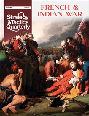 DCGSTQ19 Strategy And Tactics Quarterly 19: French And Indian War published by Decision Games
