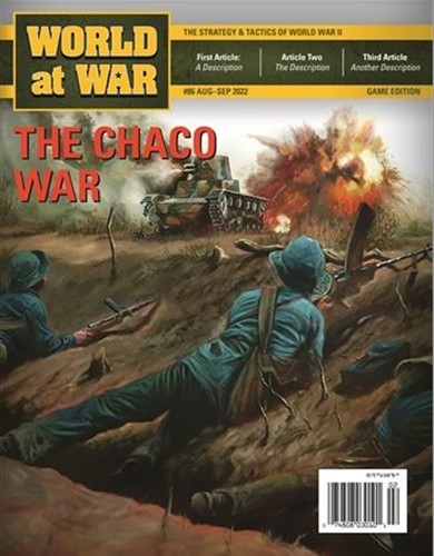 DCGWAW86 World At War Magazine #86: The Chaco War 1932-1935 published by Decision Games