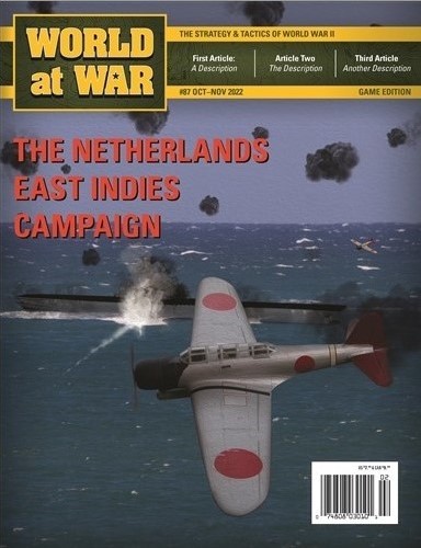 DCGWAW87 World At War Magazine #87: Netherlands East Indies: 1941-1942 published by Decision Games