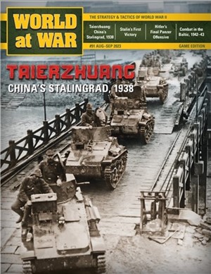 2!DCGWAW91 World At War Magazine #91: Stalin's First Victory And Battle of Taierzhuang published by Decision Games