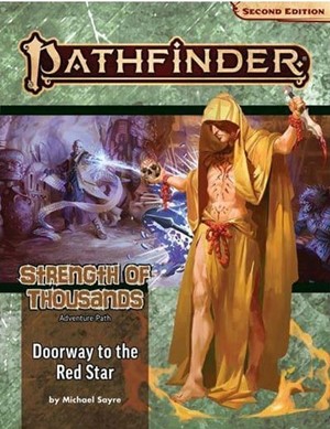 DMGPAI90173 Pathfinder 2 #173 Strength Of Thousands Chapter 5: Doorway To The Red Star (Damaged) published by Paizo Publishing