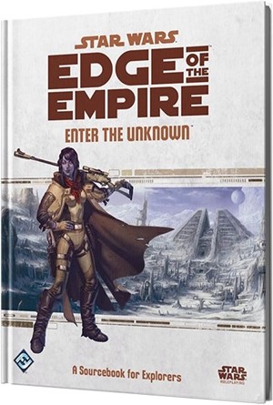 ESSWE05EN Star Wars RPG: Edge Of The Empire Enter The Unknown published by Edge Entertainment Studio