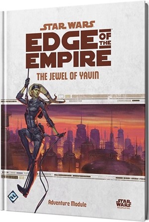 ESSWE08EN Star Wars RPG: Edge Of The Empire The Jewel Of Yavin published by Edge Entertainment Studio