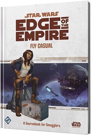 ESSWE11EN Star Wars RPG: Edge Of The Empire Fly Casual published by Edge Entertainment Studio