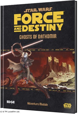 2!ESSWF09EN Star Wars RPG: Force And Destiny Ghosts Of Dathomir published by Edge Entertainment Studio