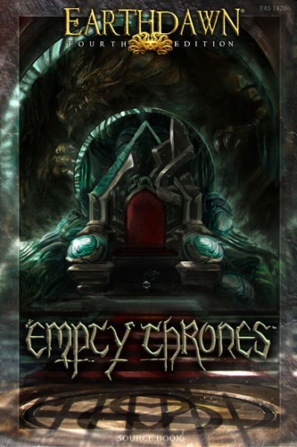 FAS14206 Earthdawn RPG 4th Edition: Empty Thrones published by FASA Games