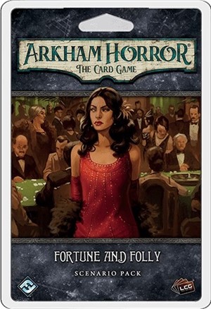 2!FFGAHC71 Arkham Horror LCG: Fortune And Folly Scenario Pack published by Fantasy Flight Games