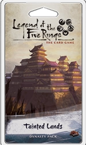 FFGL5C10 Legend Of The Five Rings LCG: Tainted Lands Dynasty Pack published by Fantasy Flight Games